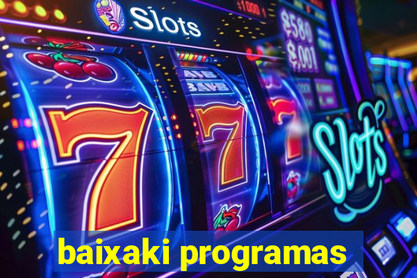 baixaki programas